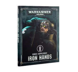 Warhammer 40 000 - Space Marines - Iron Hands - Supplément de Codex