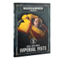 Warhammer 40 000 - Space Marines - Imperial Fist - Supplément de Codex