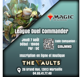 League Duel Commander - Jeu 07 Août 25