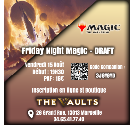 Friday Night Magic - DRAFT - Ven 15 Août 25