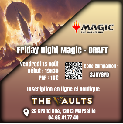 Friday Night Magic - DRAFT - Ven 15 Août 25
