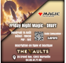 Friday Night Magic - DRAFT - Ven 15 Août 25