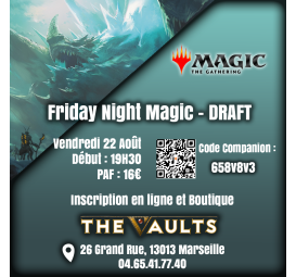 Friday Night Magic - DRAFT - Ven 22 Août 25