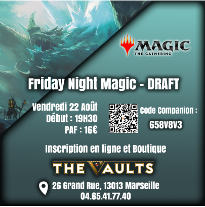 Friday Night Magic - DRAFT - Ven 22 Août 25