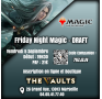 Friday Night Magic - DRAFT - Ven 5 Septembre 25
