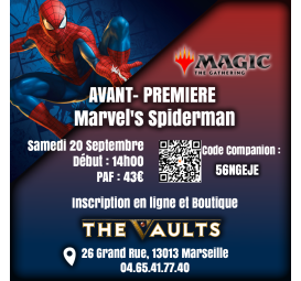 AVANT-PREMIERE Marvel's SpiderMan MTG - Sam 20 Septembre 25