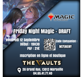 Friday Night Magic - DRAFT - Ven 5 Septembre 25