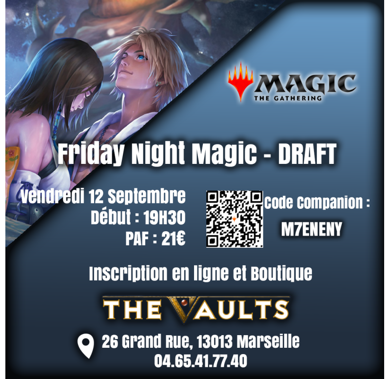 Friday Night Magic - DRAFT - Ven 5 Septembre 25 Friday Night Magic - DRAFT - Ven 5 Septembre 25