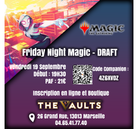 Friday Night Magic - DRAFT - Ven 19 Septembre 25