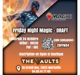 Friday Night Magic - DRAFT - Ven 24 Octobre 25