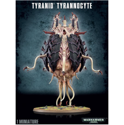 Warhammer 40000 - Xenos - Tyranids - Tyrannocyte