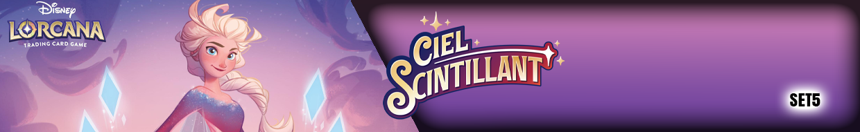 Ciel Scintillant – Boosters, Displays & Cartes Disney Lorcana