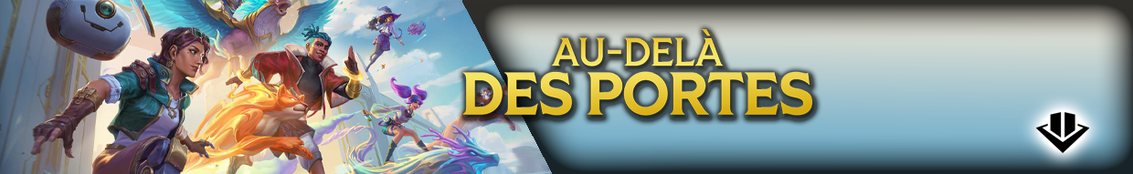Au-Delà des Portes – Boosters, Displays & Cartes Altered