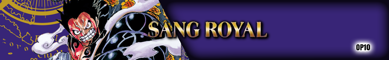 One Piece Card Game OP10 Royal Blood | Boosters et Cartes Officielles