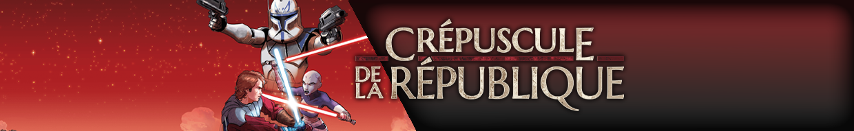 Crépuscule de la République – Star Wars: Unlimited