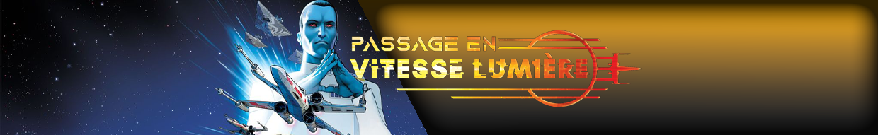 Passage en Vitesse Lumière – Star Wars: Unlimited
