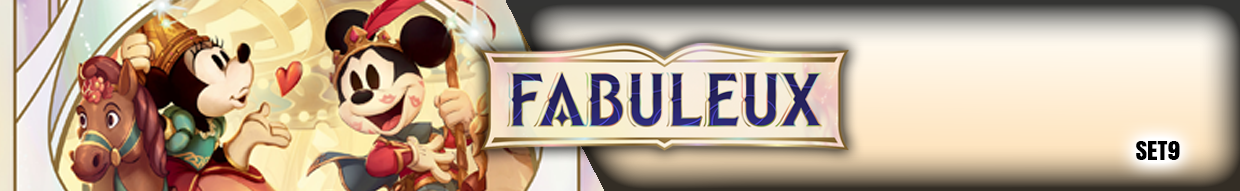 Lorcana Set 9 : Fabuleux | Boosters & Produits Scellés | thevaults.fr