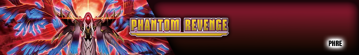 Yu-Gi-Oh! Phantom Revenge | Boosters et Cartes TCG Officielles