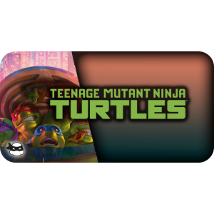 TMNT : TORTUES NINJA