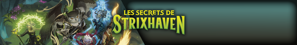 Strixhaven – Les Secrets de Strixhaven | Cartes Magic | TheVaults.fr