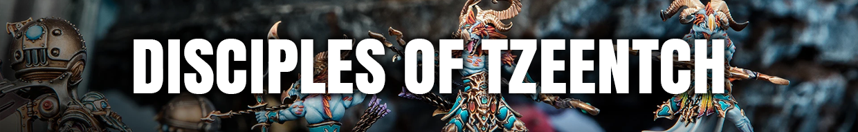Achetez vos Disciples of Tzeentch – Figurines Warhammer AoS