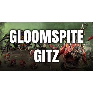 Gloomspite Gitz