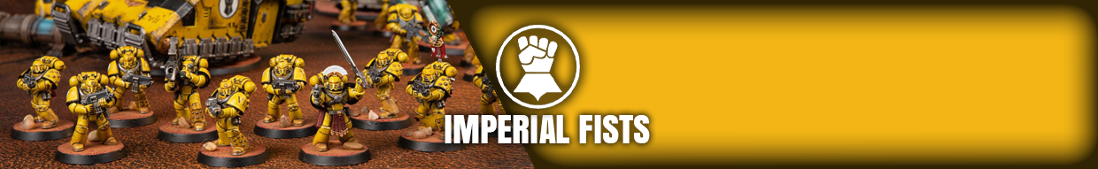 Figurines Imperial Fists - Space Marines défenseurs de Terra 40K