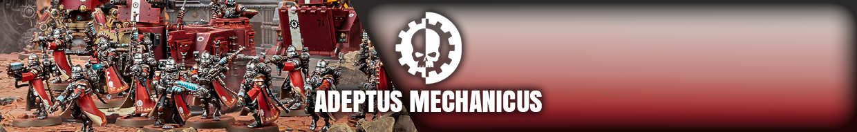 Figurines Adeptus Mechanicus - Techno-prêtres et machines Warhammer 40K