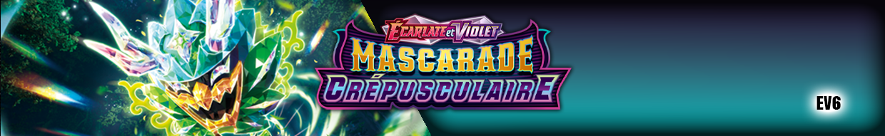 EV6 - MASQUARADE CREPUSCULAIRE